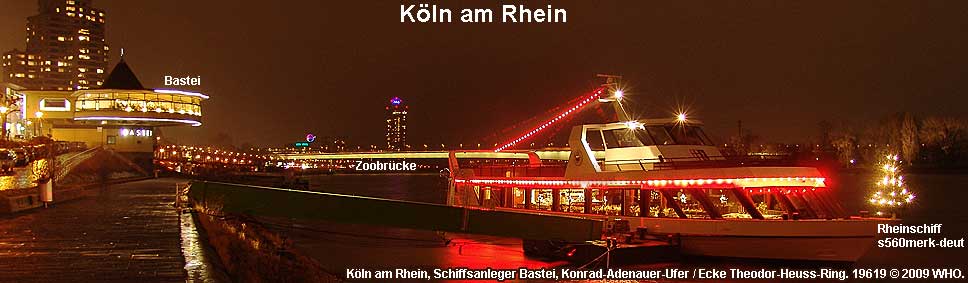 Rheinschifffahrt bei Kln am Rhein, Schiffsanleger Bastei, Konrad-Adenauer-Ufer / Ecke Theodor-Heuss-Ring. Rheinschiff s560merk-deut.